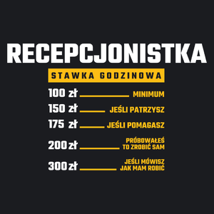 stawka godzinowa recepcjonistka - Damska Koszulka Czarna