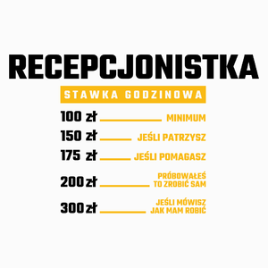 stawka godzinowa recepcjonistka - Poduszka Biała