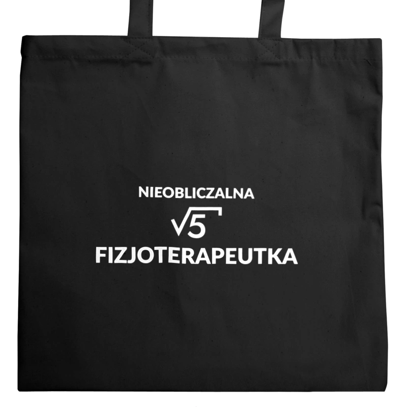 Nieobliczalna Fizjoterapeutka - Torba Na Zakupy Czarna