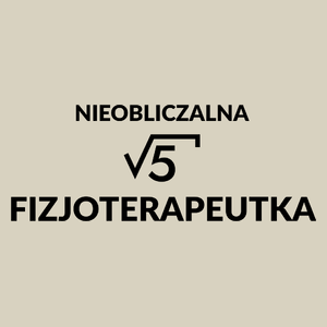 Nieobliczalna Fizjoterapeutka - Torba Na Zakupy Natural