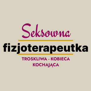 Seksowna Fizjoterapeutka - Torba Na Zakupy Natural