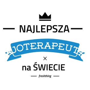 Najlepsza fizjoterapeutka na świecie - Kubek Biały