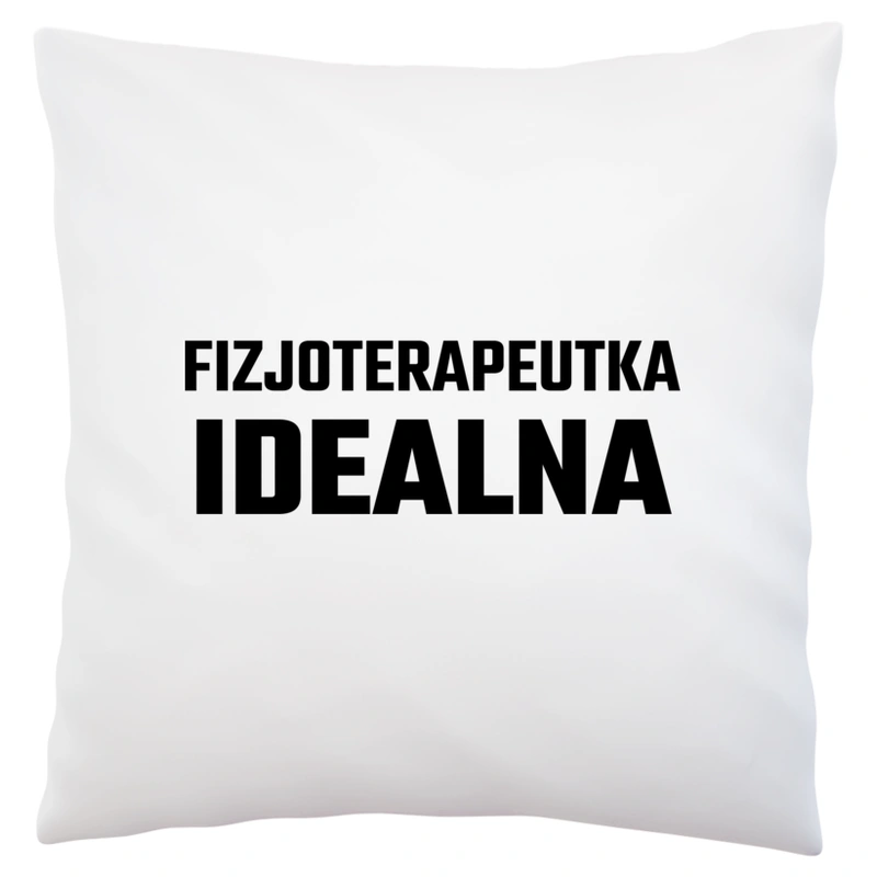 Fizjoterapeutka Idealna - Poduszka Biała