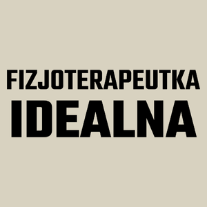 Fizjoterapeutka Idealna - Torba Na Zakupy Natural