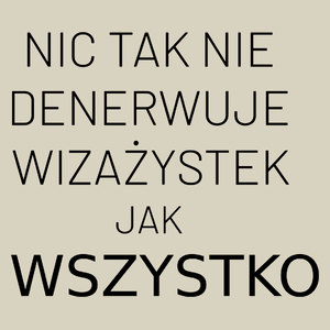 Nic Tak Nie Denerwuje Wizażystek Jak Wszystko - Torba Na Zakupy Natural