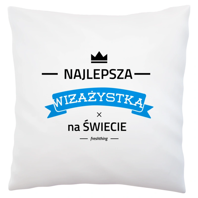 Najlepsza wizażystka na świecie - Poduszka Biała