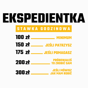 stawka godzinowa ekspedientka - Poduszka Biała