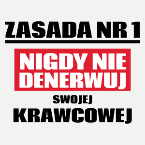 Zasada Nr 1 - Nigdy Nie Denerwuj Swojej Krawcowej - Damska Koszulka Biała