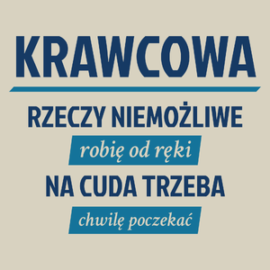 krawcowa - rzeczy niemożliwe robię od ręki - na cuda trzeba chwilę poczekać - Torba Na Zakupy Natural