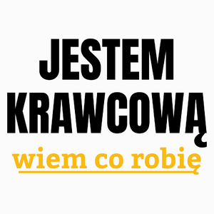 Jestem Krawcową Wiem Co Robię - Poduszka Biała