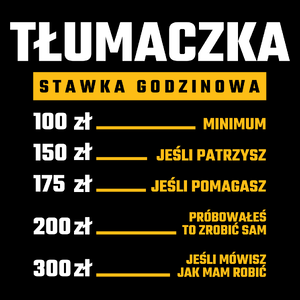 stawka godzinowa tłumaczka - Torba Na Zakupy Czarna