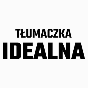 Tłumaczka Idealna - Poduszka Biała