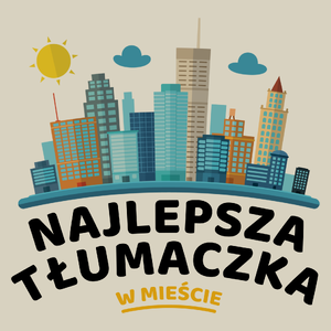 Najlepsza Tłumaczka W Mieście - Torba Na Zakupy Natural