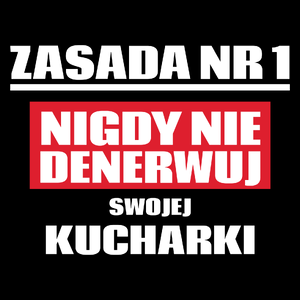 Zasada Nr 1 - Nigdy Nie Denerwuj Swojej Kucharki - Torba Na Zakupy Czarna