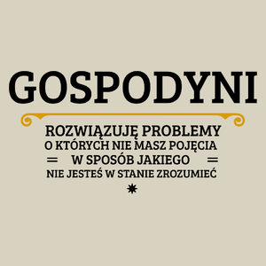 Gospodyni - Rozwiązuje Problemy O Których Nie Masz Pojęcia - Torba Na Zakupy Natural