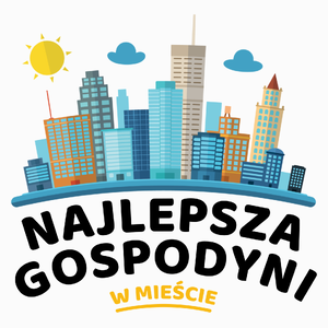 Najlepsza Gospodyni W Mieście - Poduszka Biała