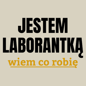 Jestem Laborantką Wiem Co Robię - Torba Na Zakupy Natural