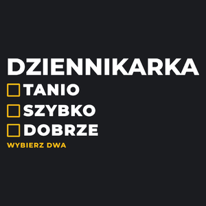 szybko tanio dobrze dziennikarka - Damska Koszulka Czarna