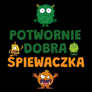 Potwornie Dobra Śpiewaczka - Torba Na Zakupy Czarna