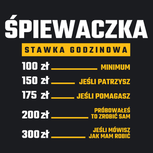 stawka godzinowa śpiewaczka - Damska Koszulka Czarna