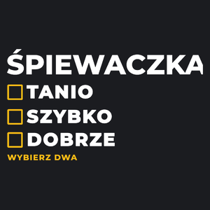 szybko tanio dobrze śpiewaczka - Damska Koszulka Czarna