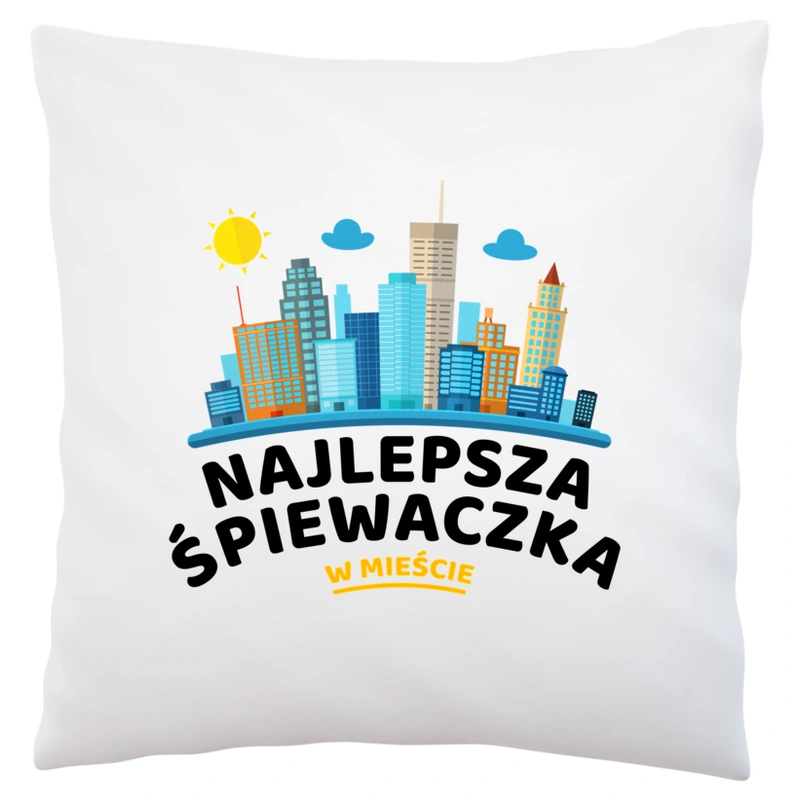 Najlepsza Śpiewaczka W Mieście - Poduszka Biała