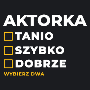 szybko tanio dobrze aktorka - Damska Koszulka Czarna