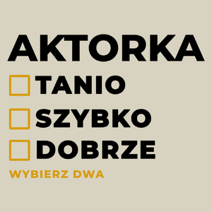 szybko tanio dobrze aktorka - Torba Na Zakupy Natural