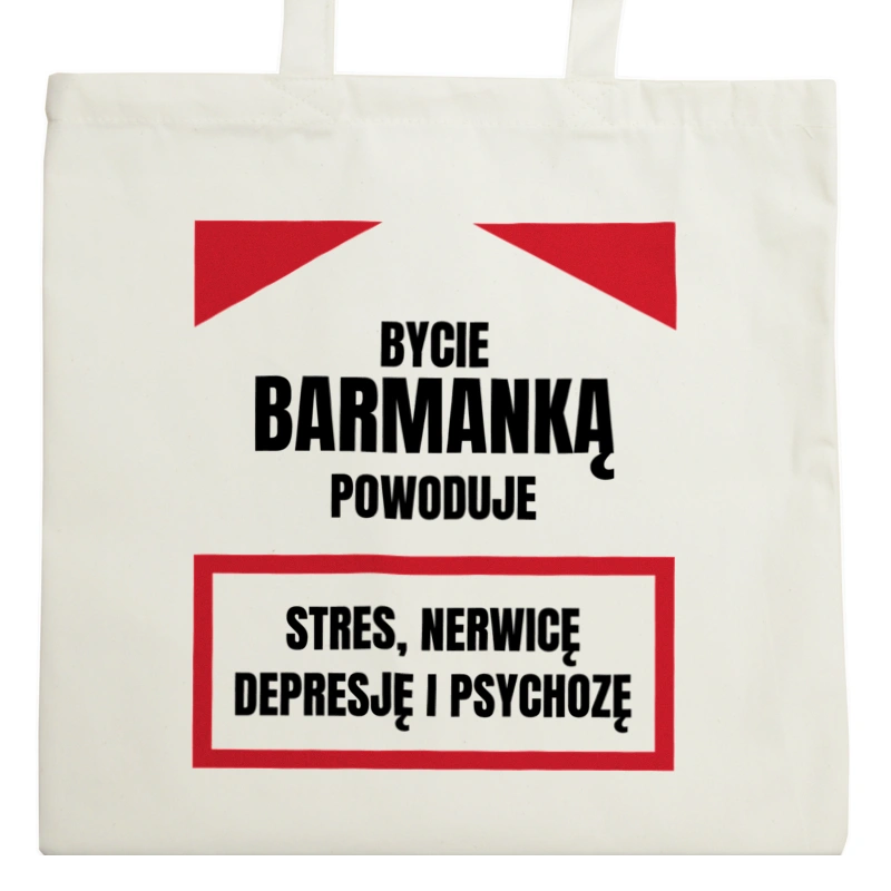 Bycie Barmanką - Torba Na Zakupy Natural