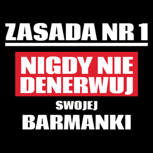 Zasada Nr 1 - Nigdy Nie Denerwuj Swojej Barmanki - Torba Na Zakupy Czarna