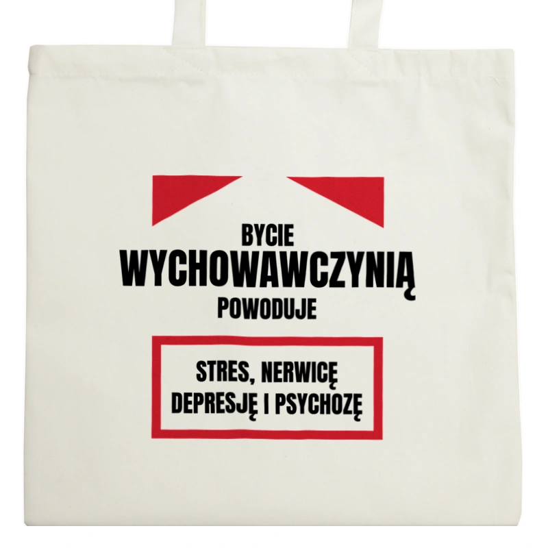 Bycie Wychowawczynią - Torba Na Zakupy Natural