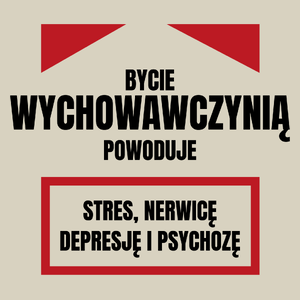 Bycie Wychowawczynią - Torba Na Zakupy Natural