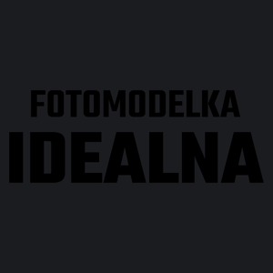 Fotomodelka Idealna - Damska Koszulka Czarna