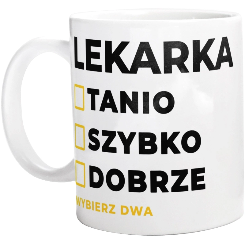 szybko tanio dobrze lekarka - Kubek Biały