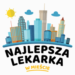 Najlepsza Lekarka W Mieście - Poduszka Biała