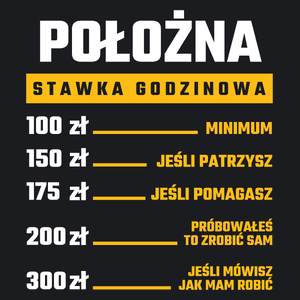 stawka godzinowa położna - Damska Koszulka Czarna