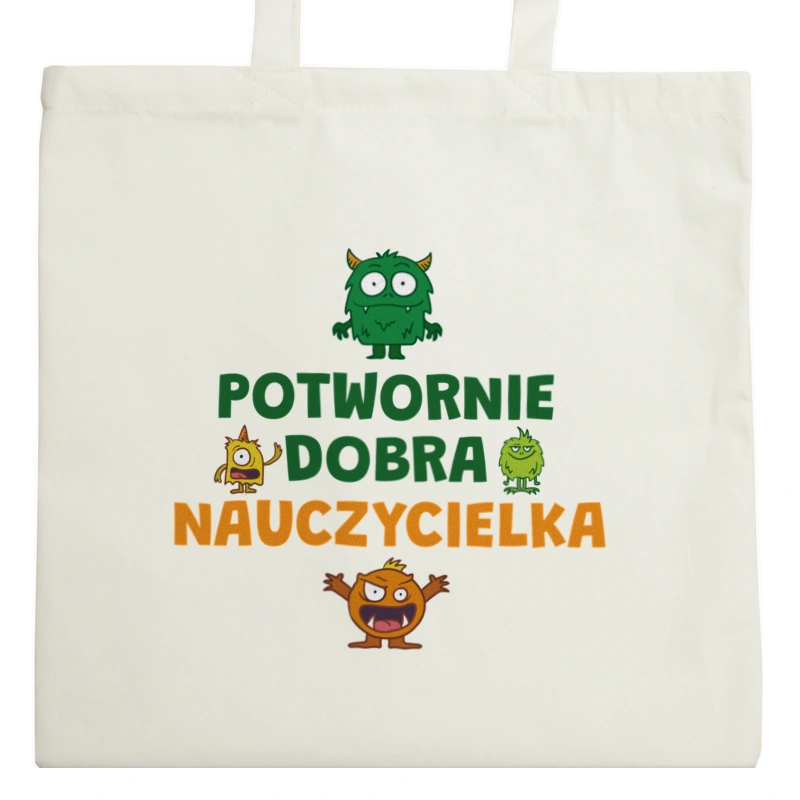 Potwornie Dobra Nauczycielka - Torba Na Zakupy Natural