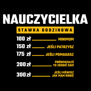 stawka godzinowa nauczycielka - Torba Na Zakupy Czarna