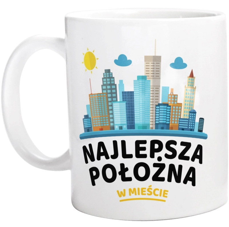 Najlepsza Położna W Mieście - Kubek Biały