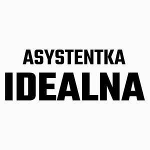 Asystentka Idealna - Poduszka Biała