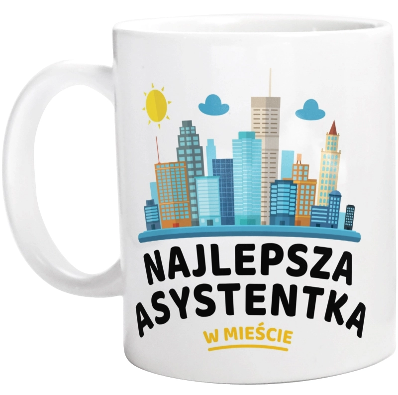 Najlepsza Asystentka W Mieście - Kubek Biały