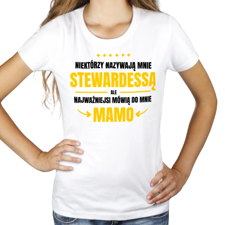 Mama Stewardessa - Damska Koszulka Biała