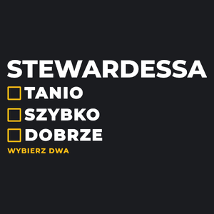 szybko tanio dobrze stewardessa - Damska Koszulka Czarna