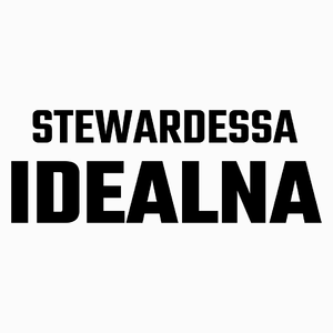 Stewardessa Idealna - Poduszka Biała