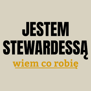 Jestem Stewardessą Wiem Co Robię - Torba Na Zakupy Natural