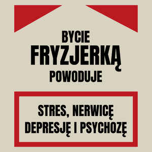 Bycie Fryzjerką - Torba Na Zakupy Natural