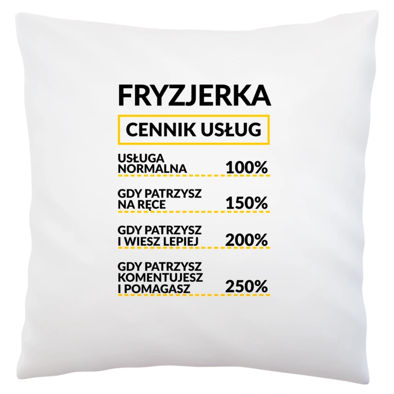 Fryzjerka - Cennik Usług - Poduszka Biała