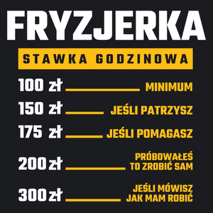 stawka godzinowa fryzjerka - Damska Koszulka Czarna