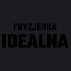 Fryzjerka Idealna - Damska Koszulka Czarna