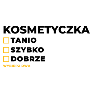 szybko tanio dobrze kosmetyczka - Kubek Biały